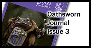 Oathsworn Journal issue 3